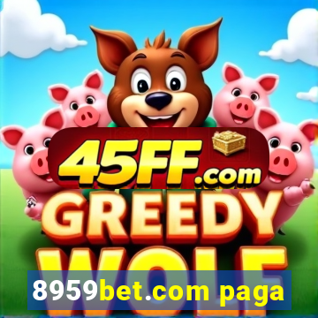 8959bet.com paga